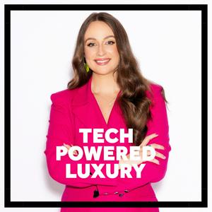 Listen to Tech Powered Luxury in the App