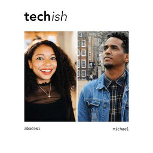 Listen to Techish in the App