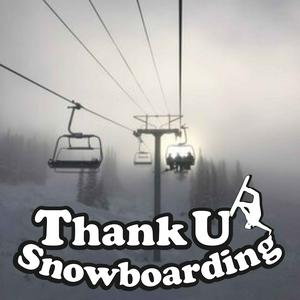 Thank U Snowboarding