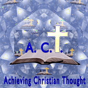 The Achieving Christian Thought Podcast