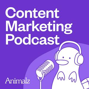 The Animalz Content Marketing Podcast