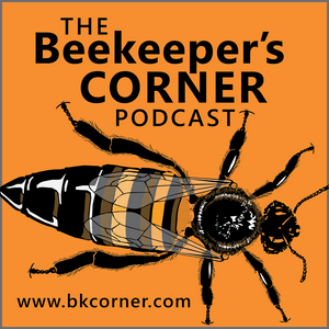 Listen to The Beekeeper's Corner Beekeeping Podcast in the App