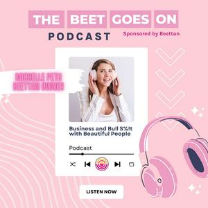 THE "BEET" GOES ON