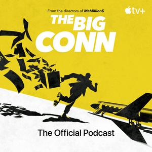 Listen to The Big Conn: The Official Podcast in the App