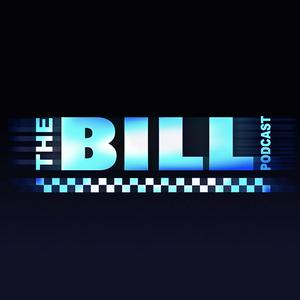 Listen to The Bill Podcast in the App