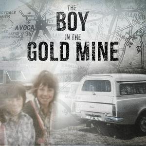 The Boy in the Goldmine
