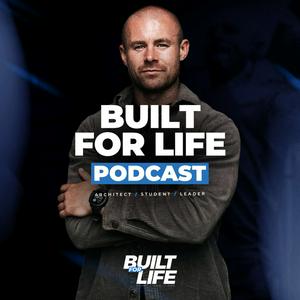 The Built For Life Podcast