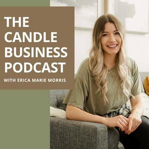 The Candle Business Podcast