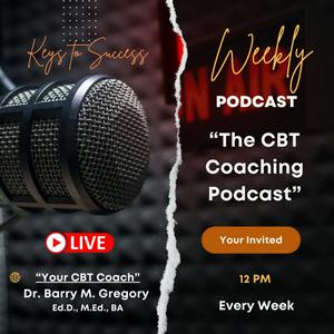 Listen to The CBT Coaching Podcast For Better Health and Wellness in the App