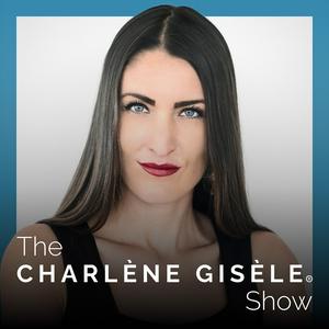Listen to The Charlene Gisele Show in the App