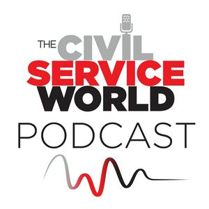 Listen to The Civil Service World Podcast in the App