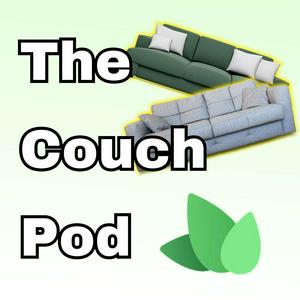 Listen to The Couch Pod in the App