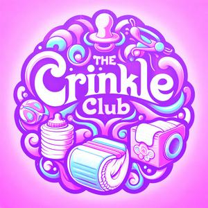 Listen to The Crinkle Club ~ An ABDL Podcast in the App