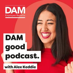 The DAM Good Podcast