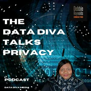 Listen to "The Data Diva" Talks Privacy Podcast in the App