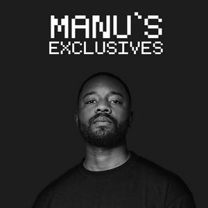 MANU's EXCLUSIVES | AFRO HOUSE PODCAST & RADIO SHOW