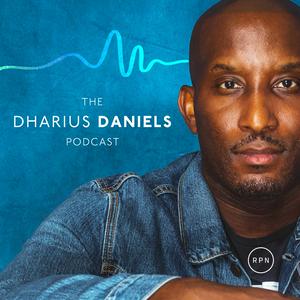 Listen to The Dharius Daniels Podcast in the App