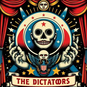 The Dictators