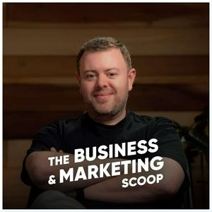 Listen to The Business & Marketing Scoop in the App