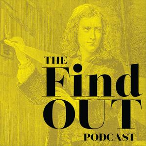 Listen to The Find Out Podcast in the App