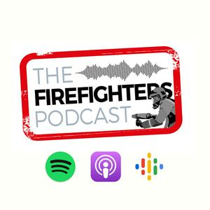 Listen to The Firefighters Podcast in the App