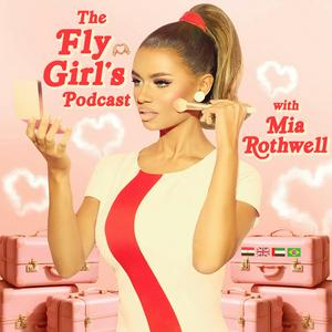 The Fly Girl's Podcast