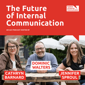 Listen to The Future of Internal Communication in the App