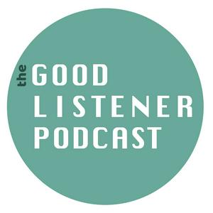 Listen to The Good Listener Podcast in the App