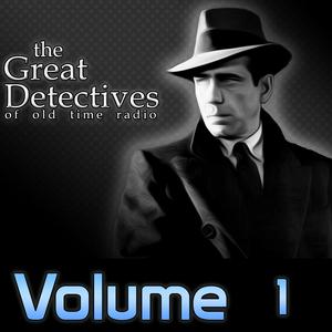 Listen to The Great Detectives of Old Time Radio Volume 1 in the App