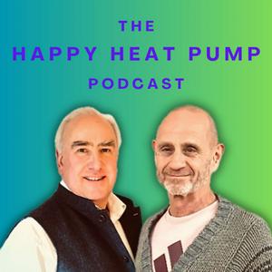 Listen to The Happy Heat Pump Podcast in the App