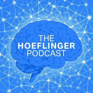 The Hoeflinger Podcast