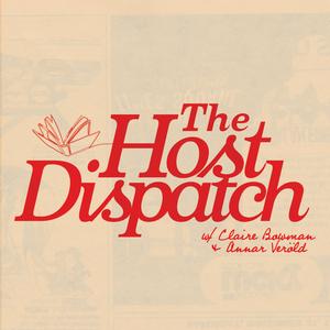 Listen to The Host Dispatch: A Literary Podcast in the App
