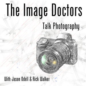 Listen to The Image Doctors Talk Photography in the App