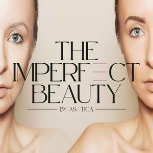 The Imperfect Beauty