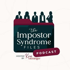 Listen to The Impostor Syndrome Files in the App