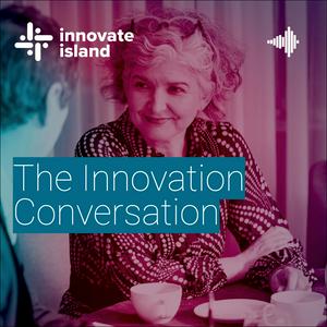 The Innovation Conversation from Innovate Island