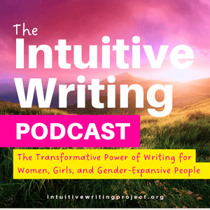The Intuitive Writing Podcast