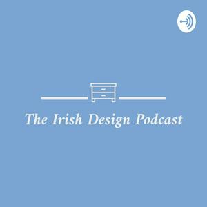 Listen to The Irish Design Podcast in the App