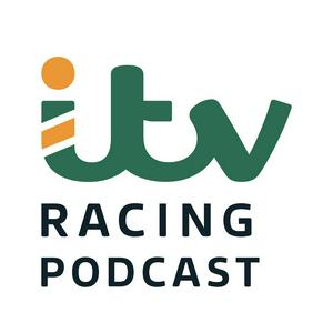 Listen to The ITV Racing Podcast in the App