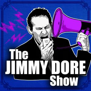 Listen to The Jimmy Dore Show in the App