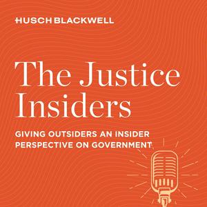 The Justice Insiders: Giving Outsiders an Insider Perspective on Government
