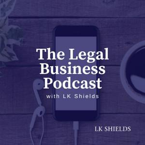 Listen to The Legal Business Podcast in the App