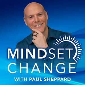 Listen to Mindset Change - Healing Your Mind and Body Podcast in the App