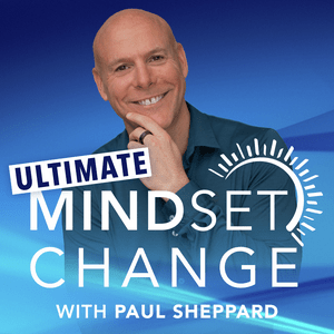 Listen to The Ultimate Mindset Change Podcast in the App