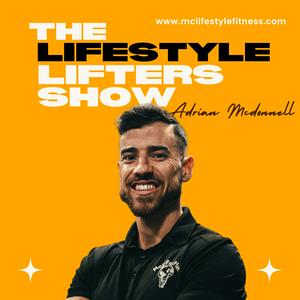 The Lifestyle Lifters Show