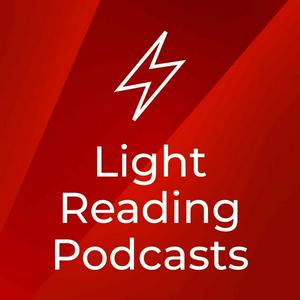 Listen to Light Reading Podcasts in the App