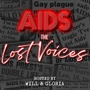 AIDS: The Lost Voices