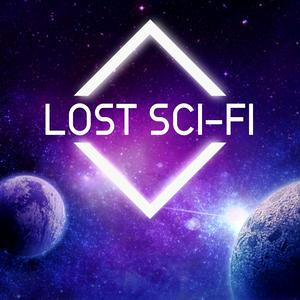 Listen to The Lost Sci-Fi Podcast - Vintage Sci-Fi Short Stories in the App