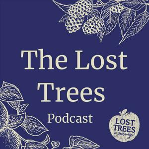 The Lost Trees Podcast