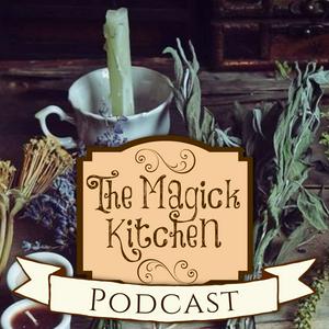 Listen to The Magick Kitchen Podcast in the App